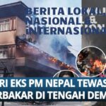 Istri Eks PM Nepal Tewas, Demo Gen Z Berujung Rusuh